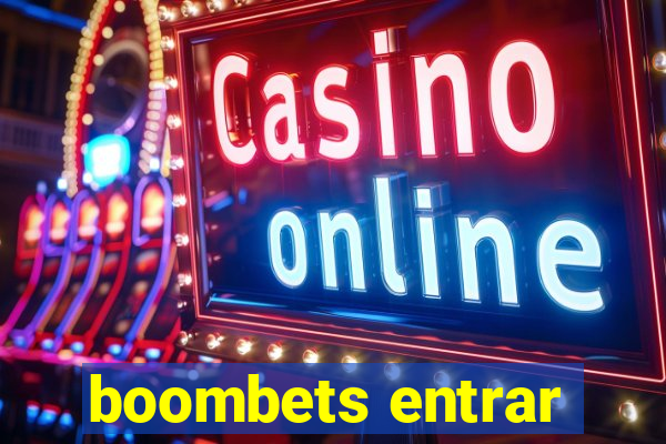 boombets entrar